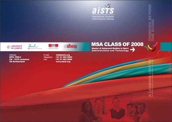 AISTS Master in Sport Administration and Technology Class 2008 - Participants brochure