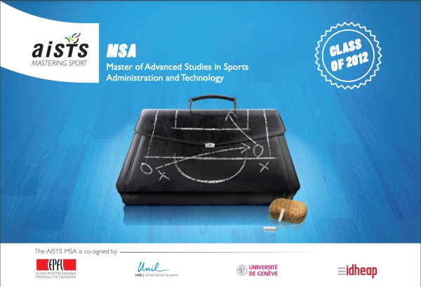 AISTS Master in Sport Administration and Technology Class 2012 - Participants brochure