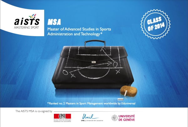 AISTS Master in Sport Administration and Technology Class 2014 - Participants brochure