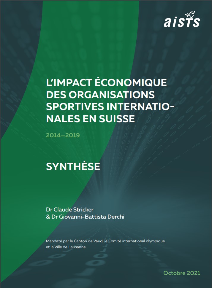 L'impact Économique des Organisations Sportives Internationales en Suisse Document 2014-2019